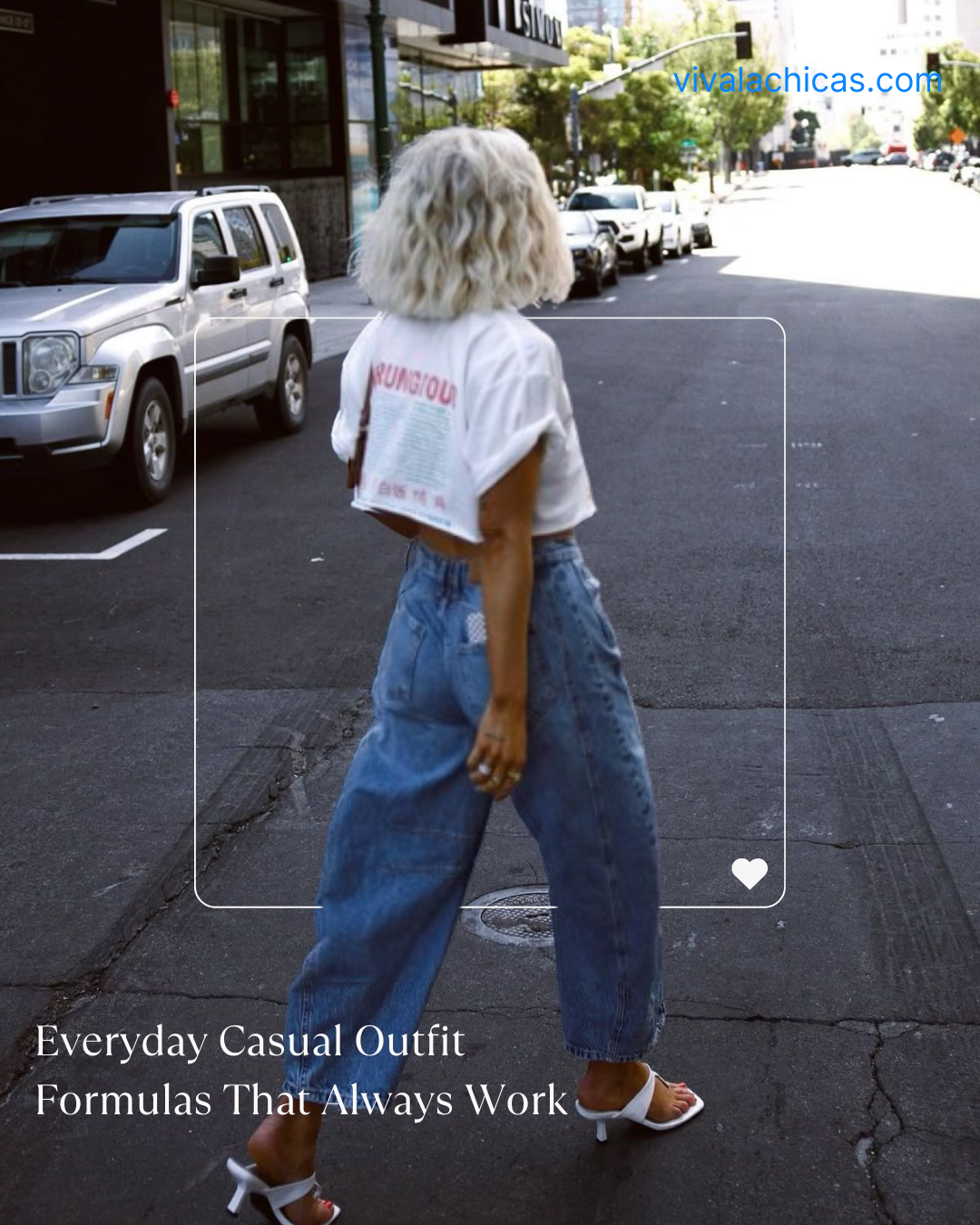 Everyday Casual Outfit Formulas That Always Work