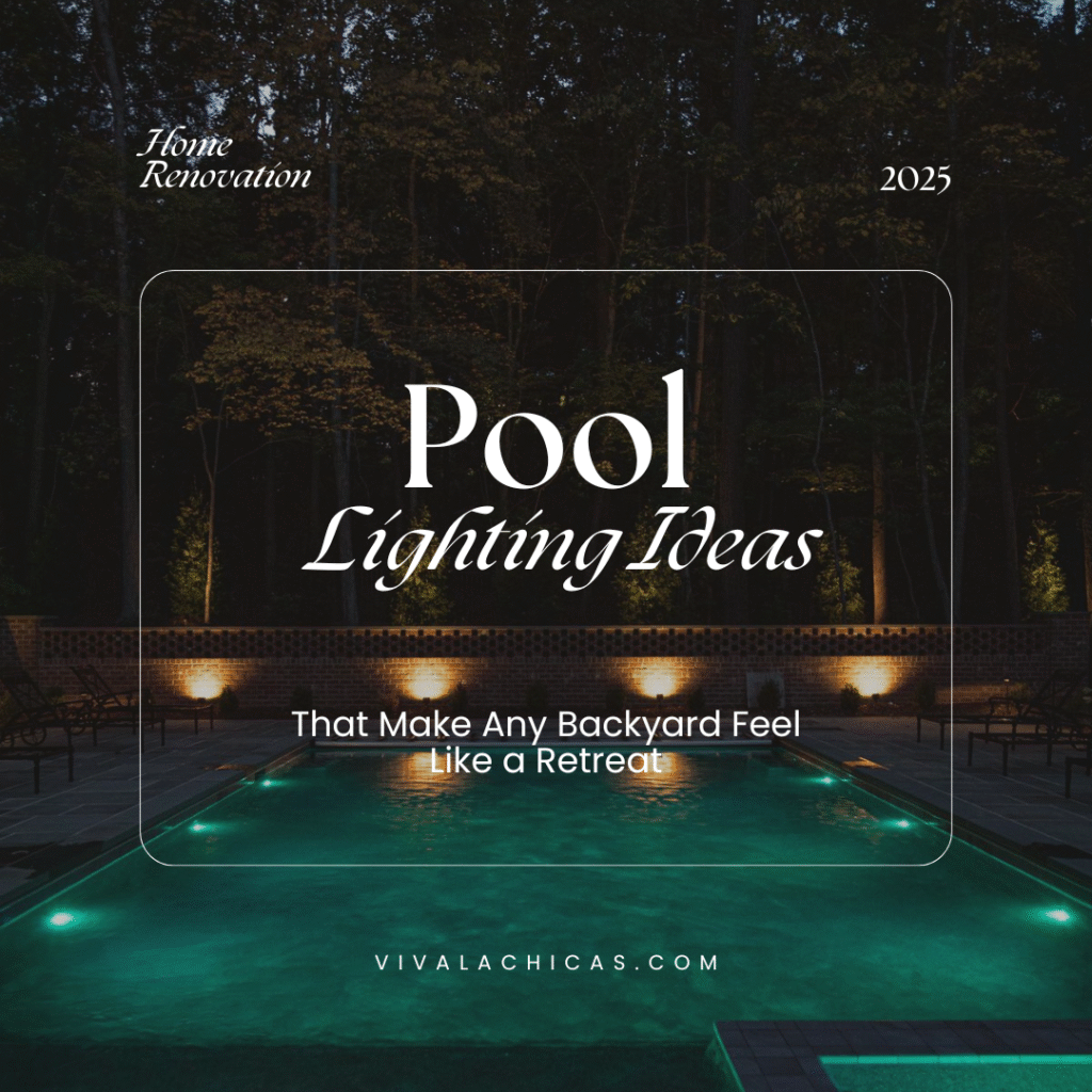 Pool Lighting Ideas That Make Any Backyard Feel Like a Retreat