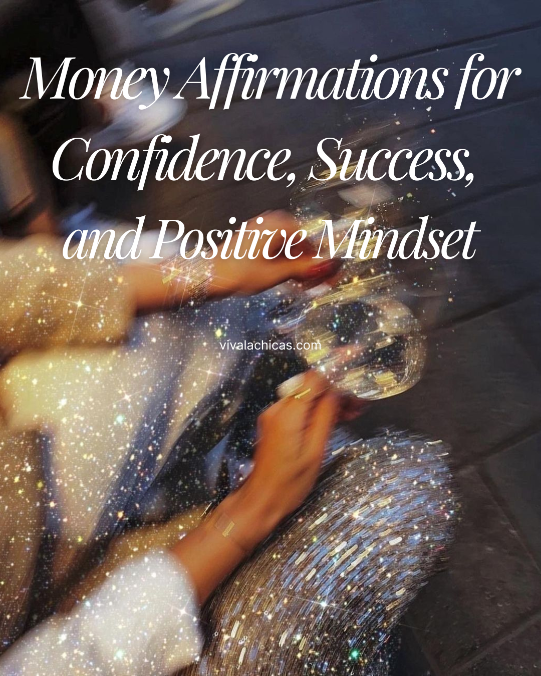 Money Affirmations for Confidence, Success, and Positive Mindset